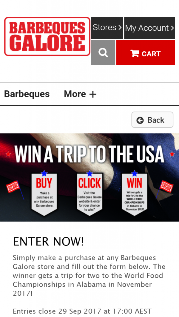 Barbeques Galore – Make a purchase to – Win Prizes In Any Other Competitions