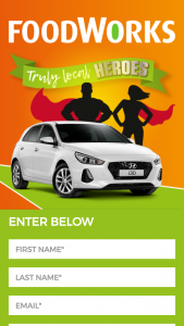 Foodworks local hero competition – Win A Car Plus 1 X $5000 Cash