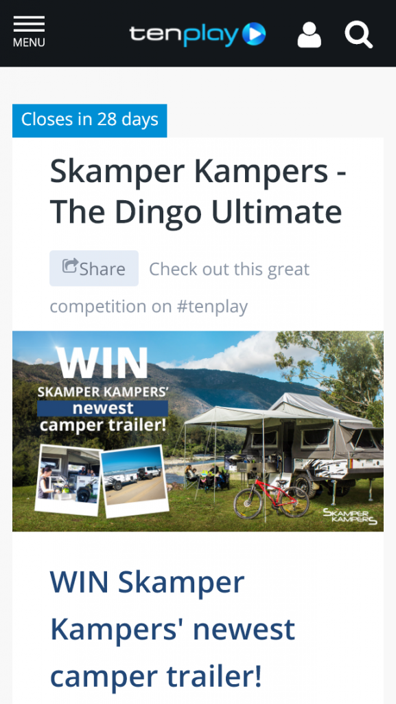 Channel Ten – Win Skamper Kampers’ Newest Camper Trailer (prize valued at  $25,500)