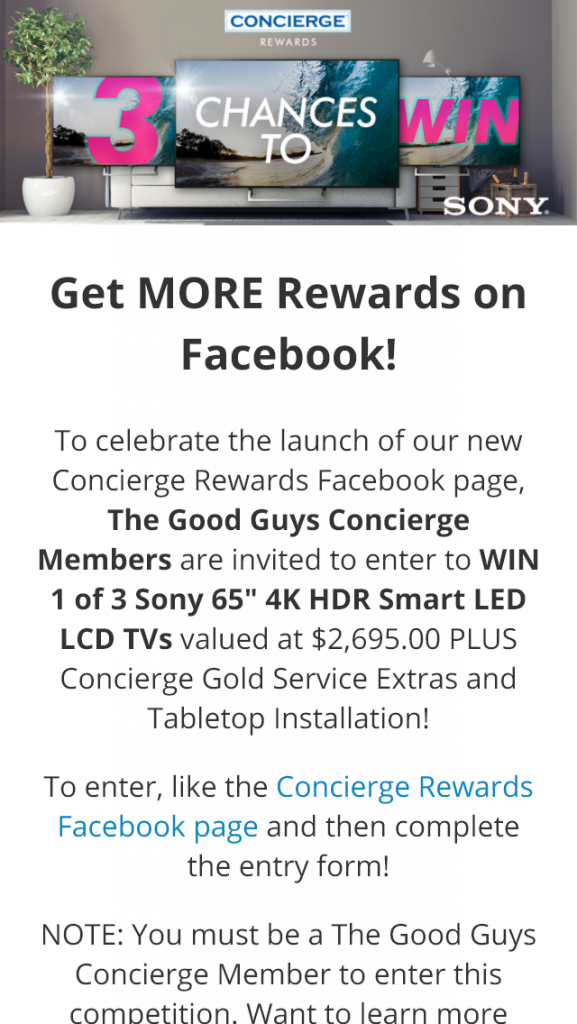 The Good Guys Concierge – Win 1 Of 3 Sony 65″ Smart Tv’s (prize valued at $2,695.00)