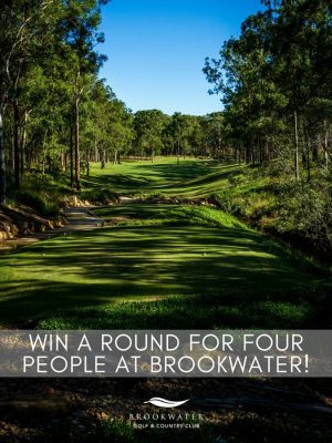 Inside Golf – Win 1 of 2 prizes of an experience the newly renovated Brookwater Golf & Country Club with 3 friends