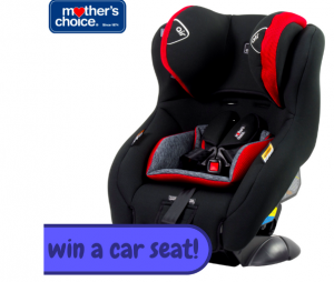 Mother’s Choice – Win a Car Seat