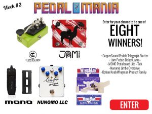 Premier Guitar – Pedalmania 2017 Week #3 – Win 1 of 8 prizes