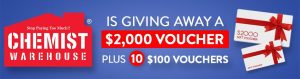 Prime7 – Chemist Warehouse Viewer – Win a major prize of $2,000 Chemist Warehouse Gift Voucher OR 1 of 10 minor prizes