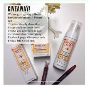 Australian Country – Win Burt’s Bees Skincare  Beauty Products