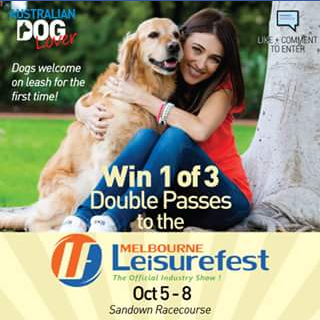 Australian Dog Lover – Win One of Three Double Passes to Melbourne Leisurefest Show