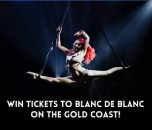 Blanc de Blanc Gold Coast – Win 2x GA Tickets