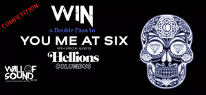 Wall of Sound – Win A Double Pass To You Me At Six