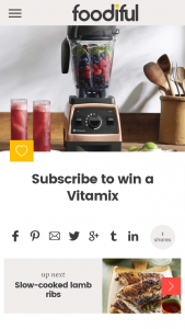 Foodiful – Win A Limited Edition Vitamix Professional Series 750 (prize valued at  $1,395)