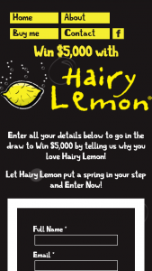 Hairy Lemon – Win $5000 Visa Debit Card (prize valued at  $5,000)