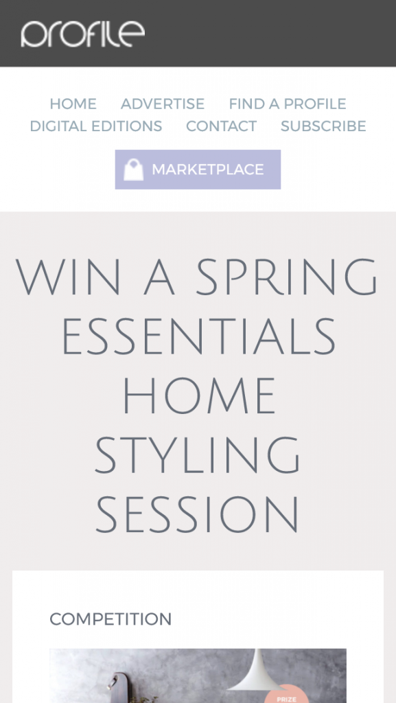 Profile mag – Win A Home Styling Session  Shopping Spree At Maroochydore Homemaker Centre (prize valued at $1400.)