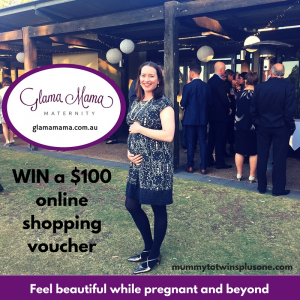 Mummy To Twins Plus One – Win A $100 Voucher For Glama Mama Maternity