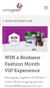 Wintergarden – Win A Brisbane Fashion Month Vip Experience (prize valued at $990.00)