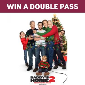 Bakers Delight – Daddy’s Home 2 – Win 1 of 15 double passes to see the Film