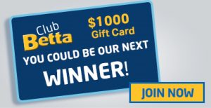 Betta Home Living – Win a major prize of a $1,000 Betta Home Living gift cards each month OR 1 of 50 minor prizes each month