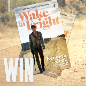 Network Ten – Wake In Fright – Win 1 of 8 Wake In Fright books