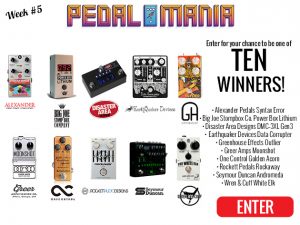 Premier Guitar – Pedalmania 2017 Week #5 – Win 1 of 10 prizes