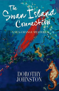 Good Reading – Win a Copy of Dorothy Johnston’s ‘the Swan Island Connection’ a Literary Crime Set In The Victorian Seaside Town of Queenscliff