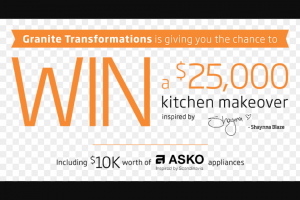Granite Transformations – Win a Kitchen Makeover By Granite Transformations Inspired By Shaynna Blaze -With a New Appliance Package By Asko (prize valued at $25,000)
