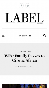 Label magazine – Win a Family Pass to Cirque Africa (prize valued at $189)