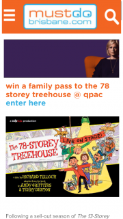 Must do Brisbane – Win a Family Pass to The 78 Storey Treehouse @qpac