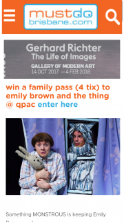 Must do Brisbane – Win One Family Pass (4 Tickets) to See Emily Brown and The Thing at The Cremorne Theatre Qpac on Thursday 14 December at 12pm
