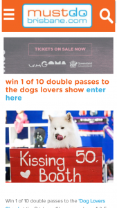 Must Do Brisbane – Win One of Ten Dog Lovers Show Double Passes