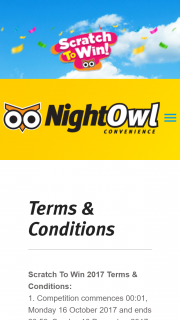 NightOwl – Participating stores NO Initial purchase necessary scratch off on the NightOwl Aus App – Win 2017 Terms & Conditions (prize valued at $4,700)