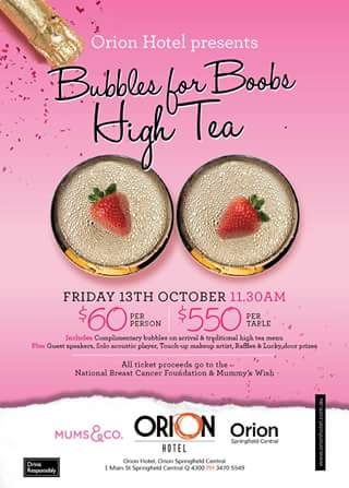 Orion Springfield Central – Win One of Two Double Passes to Bubbles for Boobs High Tea Event on Friday October 13th