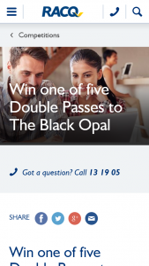 RACQ – Win One of Five Double Passes to The Black Opal (prize valued at $950)
