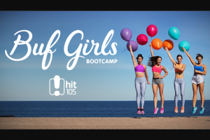 Southern Cross Austereo HitFM – Win a Chance to Workout With Buf Bootcamp Girls