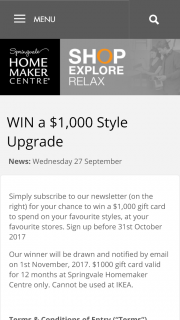 Springvale Homemaker Centre – Win a $1000 Style Upgrade (prize valued at $1,000)