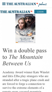 The Australian – Win a Double Pass to The Mountain Between Us (prize valued at $8,000)