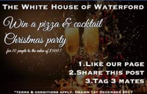 The White House of Waterford – Win a Pizza & Cocktail Party