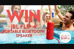 Fashion Weekly – Win The Jbl Flip 4?” (prize valued at $149.95)