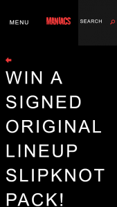Maniacs – Win Slipknot Signed Classic Prize Pack