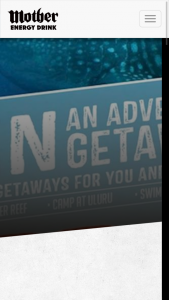 Mother Energy Drink-Caltex – Win an Adventure Getaways for You and 3 Friends (prize valued at $11,000)