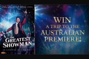 Channel Ten – Win a Trip to The Australian Premiere (prize valued at $3,250)