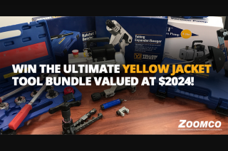 Zoomco – Win $2000 Worth of Yellow Jacket Tools (prize valued at $2,024)