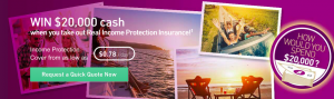 Real Insurance – Win a $20,000 cash prize