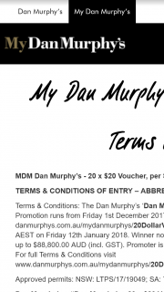 Dan Murphy’s Scan your My Dan Murphy’s membership card to – Win a $20 Voucher (prize valued at $88,800)