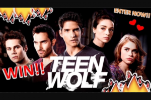Girlfriend Magazine – Win 1 of 5 Prize Packs From Teen Wolf Giveaway Just In Time for Those Summer Movie Nights (prize valued at $750)