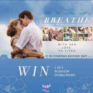 Perth festivals & events – Win 1 of 5 Double Passes to See Breathe