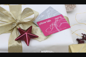 Pillow Talk – Win 1/4 $250 Gift Cards  (prize valued at $1,000)