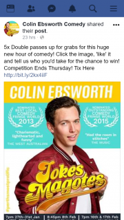 Colin Ebsworth Comedy – Win 1/5 Double Passes for Perth Comic Colin Ebsworth’s Newest Fringeworld Jokes Magotes