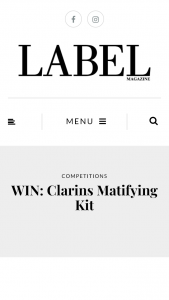 Label Magazine – Win this Clarins Matifying Kit