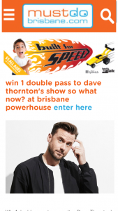 Must Do Brisbane – Win 1 Double Pass to Comedian Dave Thornton’s Side-Splitting New Show So What Now