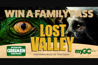 MyGC – Win a Family Pass to Lost Valley at Currumbin Wildlife Sanctuary