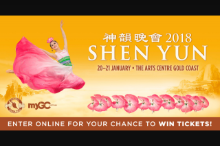MyGC – Win Tickets to See Shen Yun at The Arts Centre Gold Coast