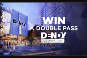 RACQ Living – Win One of 15 Double Passes to The Newly Opened Dendy Coorparoo (prize valued at $585)